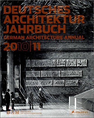 DAM German Architecture Annual 2010-2011