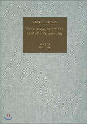 The German Political Broadsheet 1600-1700: Volume 10: 1671-1682