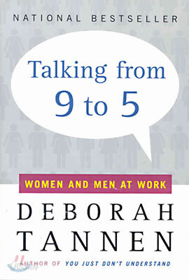 Talking from 9 to 5: Women and Men at Work