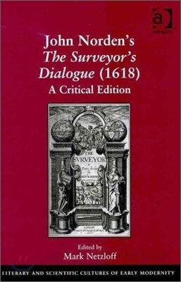 John Norden's The Surveyor's Dialogue (1618)