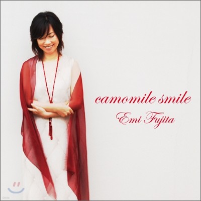 Fujita Emi (Ÿ ) - Camomile Smile