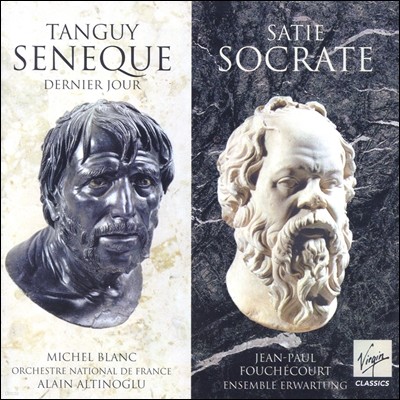 Michel Blanc 탕기 : 세네카 / 에릭 사티: 소크라테스 (Eric Tanguy : Seneque / Erik Satie : Socrate)