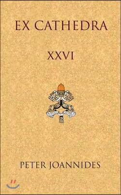 Ex Cathedra XXVI
