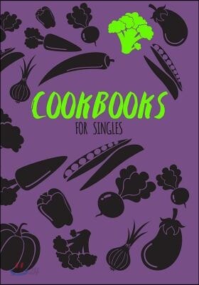 Cookbooks for Singles: Blank Recipe Cookbook Journal V1