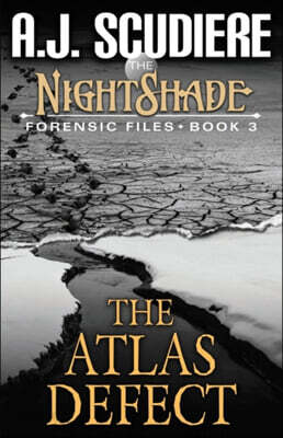 The Nightshade Forensic Files: The Atlas Defect