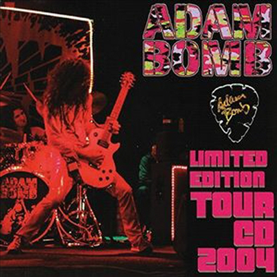 Adam Bomb - Tour CD 2004 (Limited Edition)(CD)
