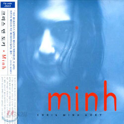 Chris Minh Doky - Minh