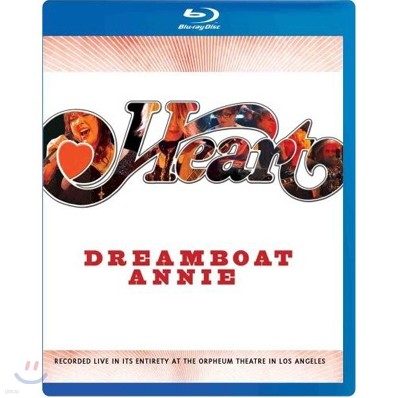 Heart - Dreamboat Annie Live