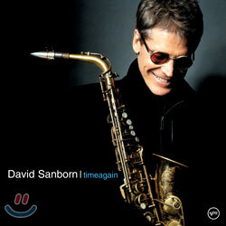 David Sanborn - Timeagain