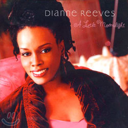 Dianne Reeves - A Little Moonlight