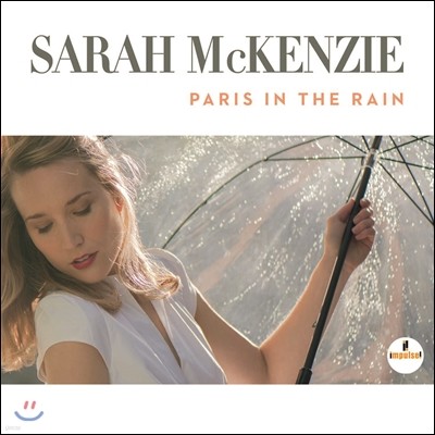 Sarah Mckenzie (사라 멕켄지) - Paris In The Rain