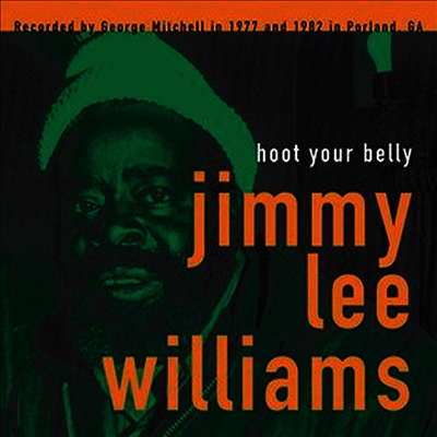 Jimmy Lee Williams — Hoot Your Belly 앨범 커버