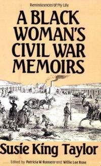 A Black Womans Civil War Memoirs