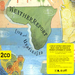 Weather Report - Live & Unreleased