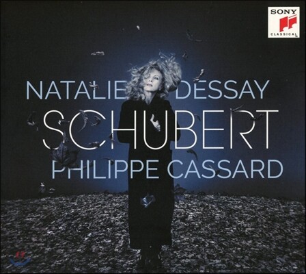 Natalie Dessay / Philippe Cassard 슈베르트: 가곡집 - 나탈리 드세이, 필립 카사르 (Schubert: Lieder)