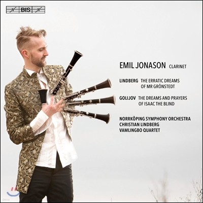 Emil Jonason 庣: ׷۽Ʈ ߸  / ȣ:  ̻ ް ⵵ (Lindberg: The Erratic Dreams of Mr. Gronstedt / Golijov: The Dreams & Prayers of Isaac the Blind)  䳪