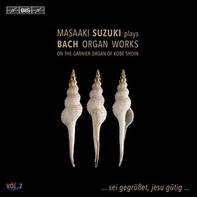 Masaaki Suzuki :  ǰ 2 (Bach: Organ Works, Vol. 2)