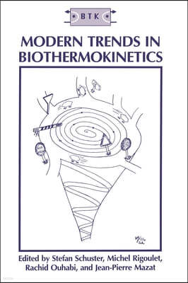 Modern Trends in Biothermokinetics