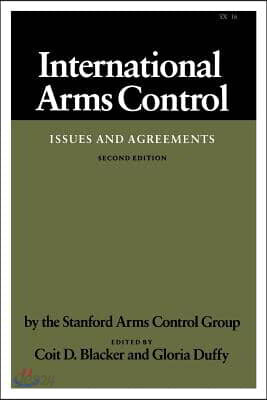 International Arms Control: Issues and Agreements, Second Edition
