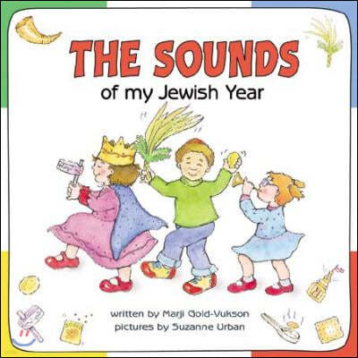 The Sounds of My Jewish Year