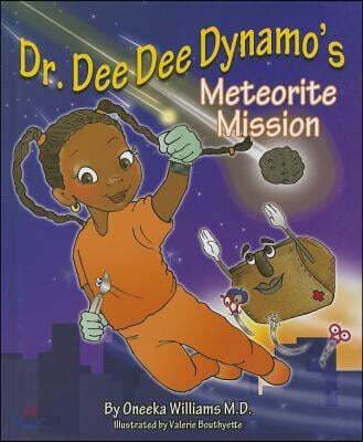 Dr. Dee Dee Dynamo's Meteorite Mission