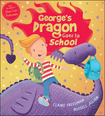 George's Dragon Goes to School