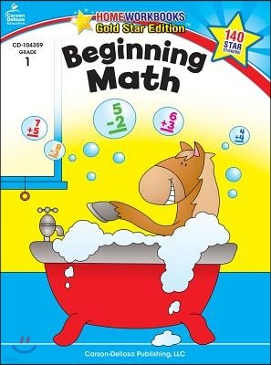 Beginning Math, Grade 1: Gold Star Edition Volume 2