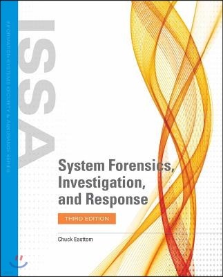 System Forensics, Investigation, and Response