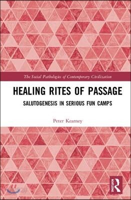 Healing Rites of Passage