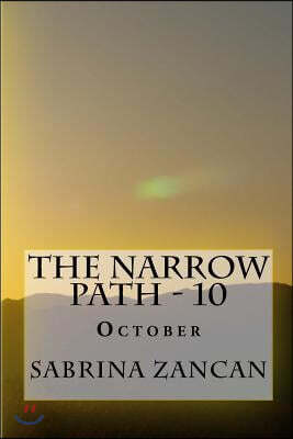 The Narrow Path: 10 - October