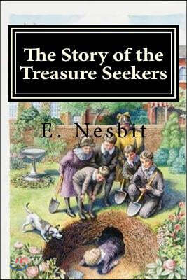 The Story of the Treasure Seekers