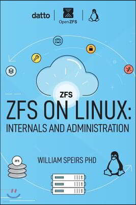 ZFS on Linux: Internals and Administration