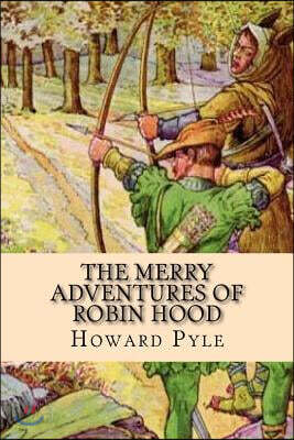 The Merry Adventures of Robin Hood