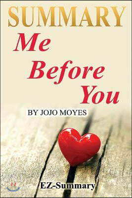 Me Before You Summary