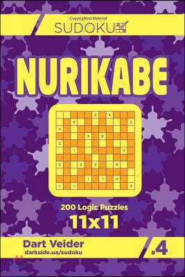 Sudoku Nurikabe - 200 Logic Puzzles 11x11 (Volume 4)