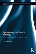 Epistemology and Biblical Theology