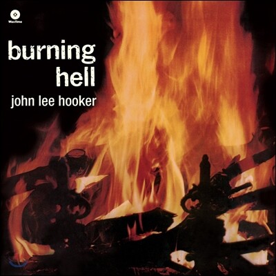 John Lee Hooker (존 리 후커) - Burning Hell [LP]