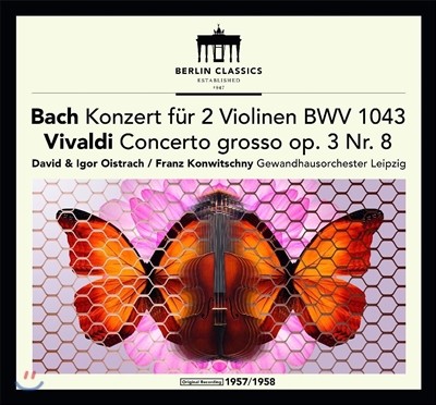 David & Igor Oistrach 바흐: 두 대의 바이올린을 위한 협주곡 / 비발디: 콘체르토 그로소 / 프랑크: 바이올린 소나타 (J.S. Bach / Vivaldi: Violin Concertos) 다비드 & 이고르 오이스트라흐, 프란츠 콘비츠니