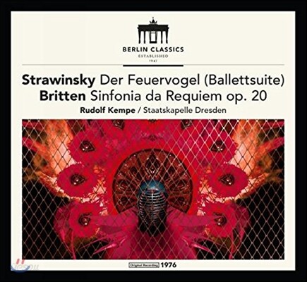 Rudolf Kempe 스트라빈스키: 불새 모음곡 / 브리튼: 레퀴엠 신포니아 (Stravinsky: The Firebird Suite / Britten: Sinfonia da Requiem Op.20) 루돌프 켐페, 슈타츠카펠레 드레스덴