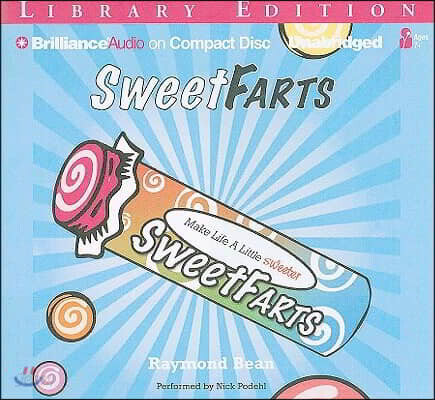 Sweet Farts