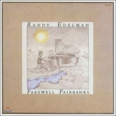 Randy Edelman ( ) - Farewell Fairbanks