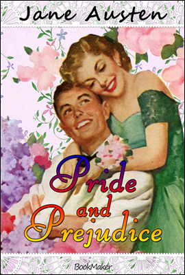 오만과 편견 Pride and Prejudice ('제인 오스틴' 탄생 200주년 특별판