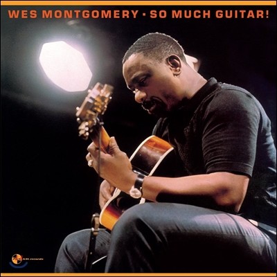 Wes Montgomery ( ޸) - 6 So Much Guitar! [LP]