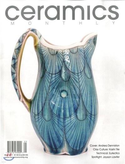 Ceramics Monthly () : 2017 05
