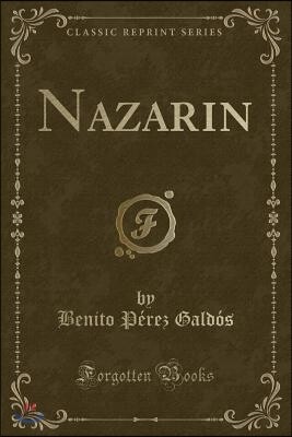 Nazarin (Classic Reprint)