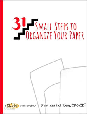 31 Small Steps to Organize Your Paper