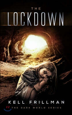 Dark World: The Lockdown