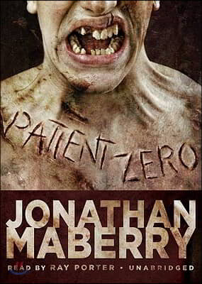 Patient Zero: A Joe Ledger Novel