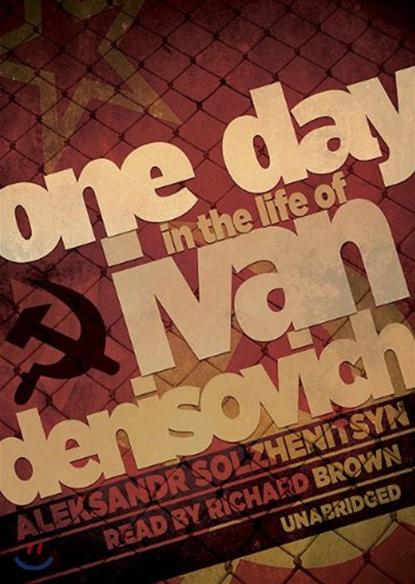 One Day in the Life of Ivan Denisovich