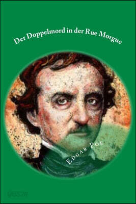 Der Doppelmord in der Rue Morgue: German Edition